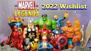 Marvel Legends 2022 Wishlist Action Figures