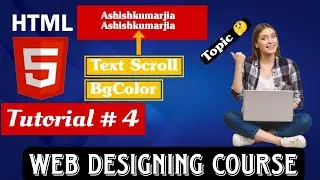 Web Designing में Text Scroll और Background Color कैसे करें | HTML Marquee & BG Color Tutorial