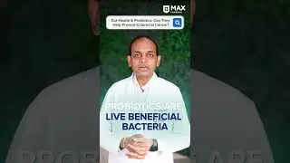 Gut Health & Probiotics: Can They Help Prevent Colorectal Cancer?