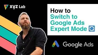 Как перейти в режим эксперта Google Ads