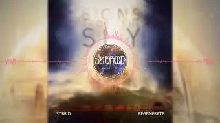 Sybrid - ReGenerate (Remastered) [Signs From The Sky] [2018] [Epic Hybrid Vocal Metal]