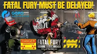 Fatal Fury City of the Wolves Needs a Delay &ndash; SNK Can't Launch It Like This!