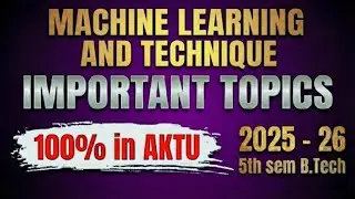 👉 Machine Learning Techniques Important Topics🔥 | AKTU | BCS 055 #mltimportantquestion