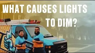 Flickering Or Dimming Lights EXPLAINED