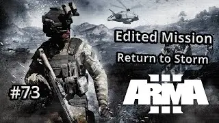 ARMA3:Sierra Penthera Force Server ไทย:Edited Mission:Return to Storm #73