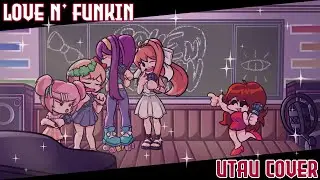 Friday Night Funkin' Doki Doki Takeover + - Love N' Funkin (UTAU COVER)