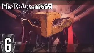 MORE BEAUTIFUL ➣ NieR: Automata ➢ 6 ➣ Let's Play