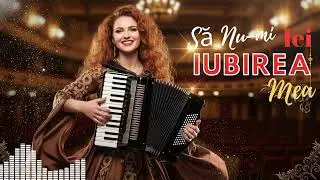 De ce &icirc;mi iei iubirea? C&acirc;ntecul care te face să pl&acirc;ngi de dor