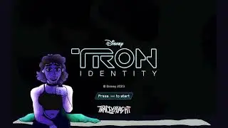 Tron: Identity (Part 2) (9/3/24)