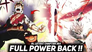 Asta Is HEALED Now || Chapter 383 || HINDI 