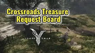 Crossroads Treasure Request Board - Legend of YMIR