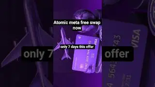 Atomic meta free swap now | atomic meta airdrop #atomicmeta #atomic #cryptocurrency #emoney #airdrop