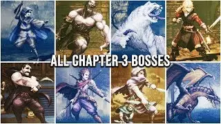 Octopath Traveler All Chapter 3 Boss Fights (1080p/60FPS)