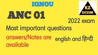 ANC 01 | Most Important Questions | 2022 July Exam | #IGNOU