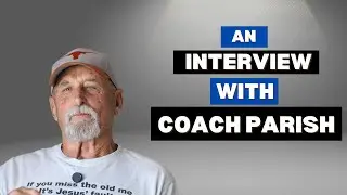 An Interview with Coach Parish