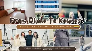 From Dhaka to Lithuania: Turning My Dream of Studying Fashion Innovation into Reality