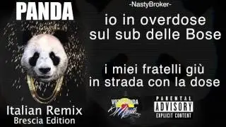 PANDA Italian RMX - GustavoVozPerdida, Villano, Nasty Broker, AlisonG (Brescia Edition) Rap Italiano