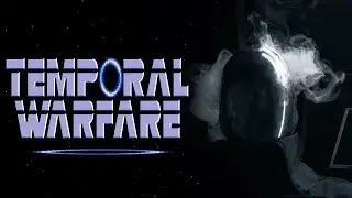 Temporal Warfare | Sci-Fi Short Film