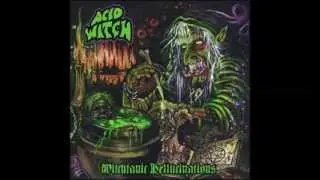 Acid Witch - Witchtanic Hellucinations (2008) Full Album