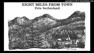 Pete Sutherland - Texas / Gettin' Upstairs (EEAE)