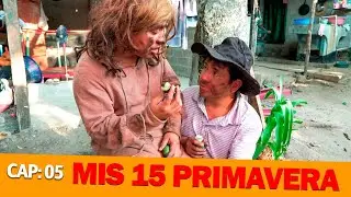 Mis 15 Primavera. Comedia Yul Peyab' | Cap&iacute;tulo 5