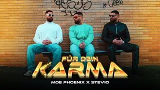 MOE PHOENIX x STEVIO - FÜR DEIN KARMA