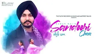 Sandoori Chaa (Official Video )| Raman Rai | Jaggi Pathankoti | New Punjabi Songs 2021 | Hit Media