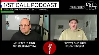 1/ST Call Podcast with Jeremy Plonk & Scott Shapiro | Sat., Jan. 3, 2026 Stakes Previews