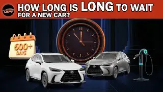 Waiting Over a Year for Your Car - Here's What I Found