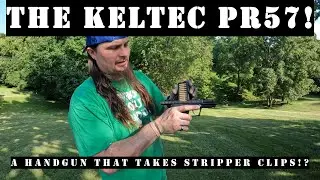 Keltec PR57 (plus we destroy a 12ga)!!!