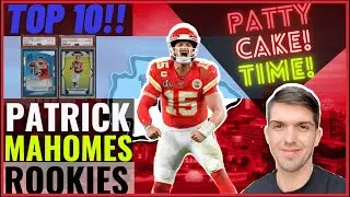 TOP 10 PATRICK MAHOMES ROOKIE CARDS - THE MAHOMES SPORTS CARDS YOU NEED FOR YOUR COLLECTION