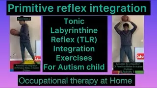 Tonic Labyrinthine Reflex (TLR) integration Activities for Autism  at Home  #autism #asd #autistic