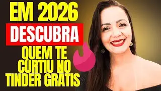 👀 Como VER QUEM TE CURTIU no TINDER GR&Aacute;TIS em 2026 (funciona de verdade?)