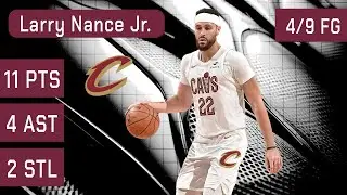 Larry Nance Jr. Preseason Highlights vs Bulls | 11 PTS, 4/9 (44.4%) FG, 4 AST | October 7, 2025