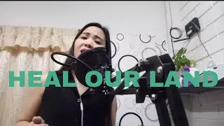" Heal our Land" by Jamie Rivera Cover Anne Amparo