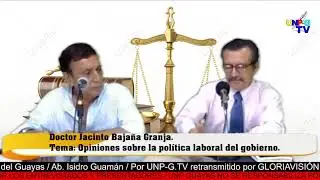 Sociedad de Derecho Laboral del Guayas 30/12/2025 Opiniones sobre la política laboral del gobierno.