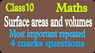 4 marks important questions/Surface areas and volumes/ Class 10 maths/Repeated questions/KSEEB.