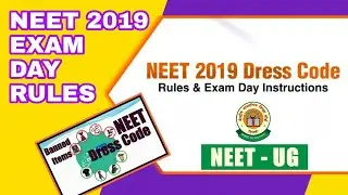 NTA Neet 2019 Dress code।Dress code neet 2019।Rules on exam day of neet 2019।Nta Neet 2019