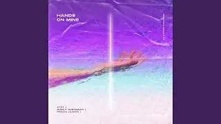 Hands on Mine (feat. Prince Husein)