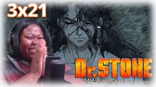 He's FINALLY Waking Up! | Dr. STONE Season 3 Episode 21 REACTION!