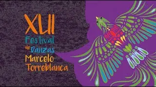 Parte 4 XLII Festival de Danzas Marcelo Torreblanca
