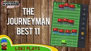 🐺🐶 FM17 - The Journeyman Ultimate Eleven - Football Manager 2017