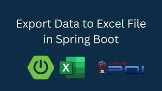 How to Export Excel Files in Spring Boot (Step-by-Step with Code)