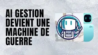 AI MARKETING FRANCE - AI GESTION DEVIENT UNE MACHINE DE GUERRE