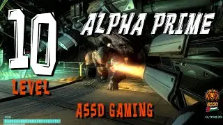 Alpha Prime Level 10 Final Fight #Game Streaming   ASSD Gaming