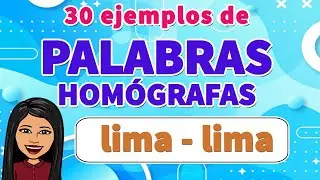 30 EJEMPLOS DE Palabras Homógrafas I PALABRAS HOMÓGRAFAS + ORACIONES I 30 Palabras Homógrafas