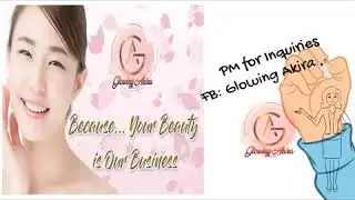 GLOWING AKIRA COSMETIC TRADING: SKIN WHITENING & MORE
