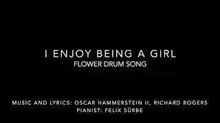 I Enjoy Being A Girl: Flower Drum Song (Piano Accompaniment)