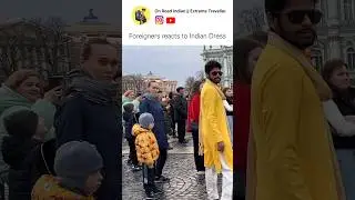 Russians Reacts to Indian Tourist Dress ❤️😂