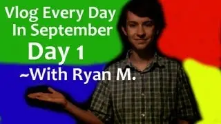Vlogging Every Day in September, Day 1!